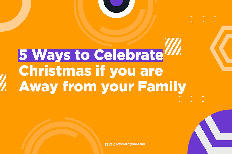 5 Ways To Celebrate Christmas If You Are Away From Your Family